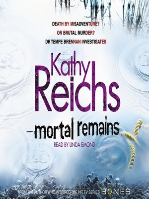 Mortal Remains - Audiobook